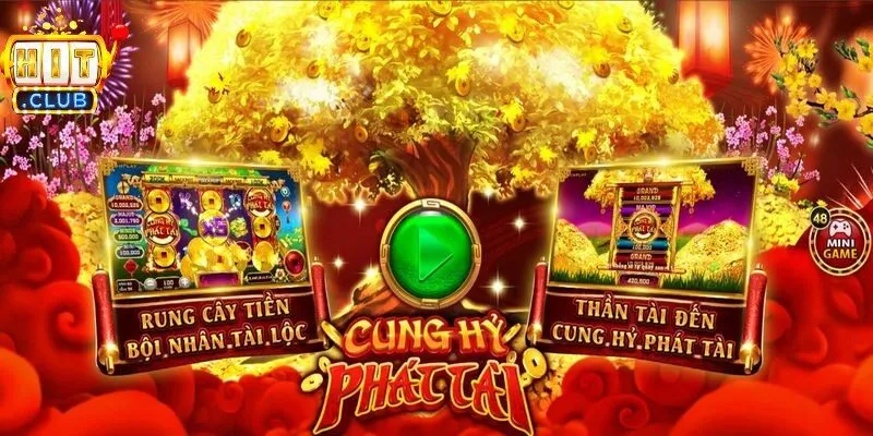 Cung Hỷ Phát Tài là một thiên đường giải trí trực tuyến độc đáo