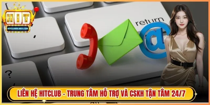 Liên Hệ Hitclub